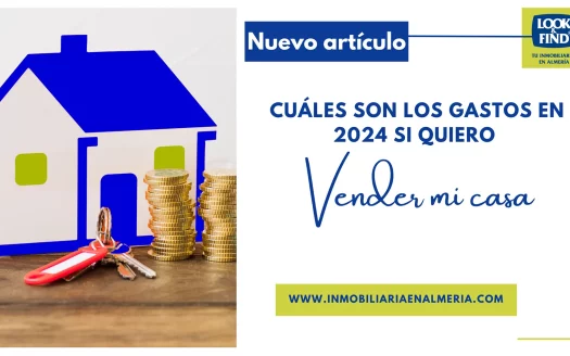 Cuáles son los gastos en 2024 si quiero vender mi casa